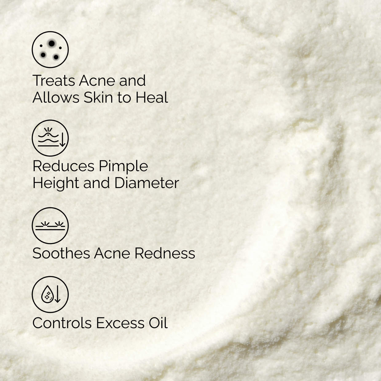 Benefits icons reading treats acne, reduces pimple height and diameter, soothes acne redness and controls excess oil.